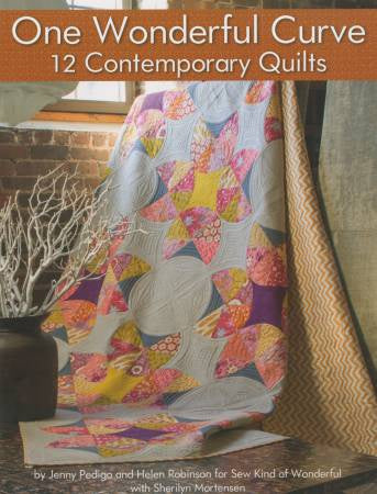 One Wonderful Curve 12 Contemporary Quilts Book