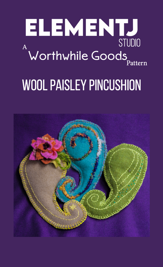 Worthwhile Goods: Wool Paisley Pincushion - PDF Download